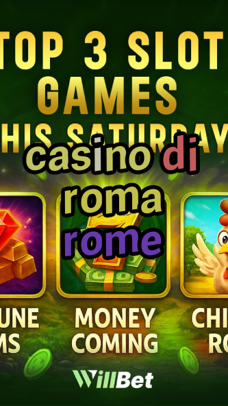 casino di roma rome-buildcasinogames.igamblingorder.com